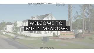 Welcome to Misty Meadows  A modern community in Grovetown GA [upl. by Maddie]