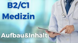 Telc Prüfung Deutsch B2C1 Medizin – Aufbau und Inhalt  Deutsch lernen  Learn German [upl. by Hallvard703]