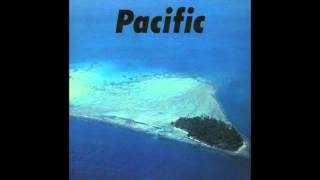 Pacific Full Album 1978  Haruomi Hosono Shigeru Suzuki amp Tatsuro Yamashita [upl. by Arak]