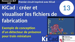 Premier PCB avec KiCad 8 13  Génération des fichiers de fabrication au format GERBER [upl. by Newnorb]