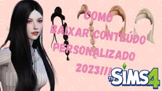 COMO BAIXAR CONTEUDO PERSONALIZADO NO THE SIMS 4 ATUALIZADO 2023 Pinterest TSR  Lary [upl. by Osterhus823]