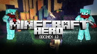 Minecraft HERO  SIEDZĘ NA KONIU Odcinek 12 [upl. by Freeland58]