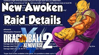 Xenoverse 2 New Awoken Raid Rewards amp Details [upl. by Bondie493]