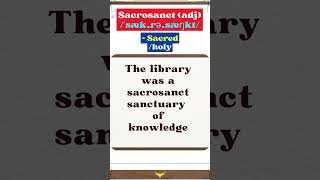 Excellent vocab  Sacrosanct [upl. by Ahsirtap]