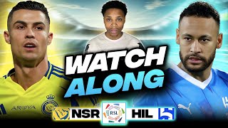 Al Nassr vs Al Hilal LIVE  Saudi Pro League Watch Along  Highlights amp Match Reaction [upl. by Dita]