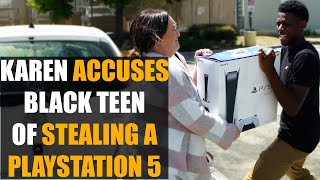 Racist Karen Accuses Black Teen of Stealing PlayStation 5 Instantly Regrets It  Sameer Bhavnani [upl. by Esilegna868]