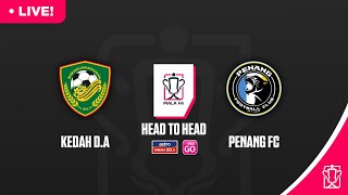 🔴 Info LIVE Kedah Darul Aman vs Penang FC  Jadual Perlawanan Suku Akhir Piala FA Malaysia 2024 [upl. by Arv393]