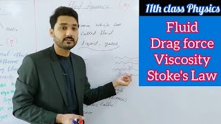 Stokes law  drag force  viscosity  BS physics  class 11 physics lecture 1 Mechanics Mechanics [upl. by Eselrahc]