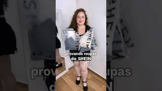 PROVANDO ROUPAS DA SHEIN PLUS SIZE [upl. by Chouest]