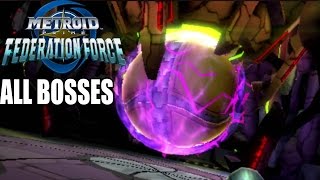 Metroid Prime Federation Force ALL BOSSES [upl. by Anilrac]