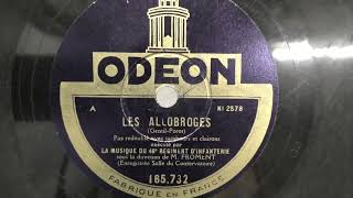 La Musique du 46e Regiment dInfanterie Les Allobroges ca 1930 [upl. by Ploch360]