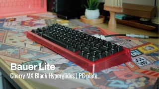 Bauer Lite w Lubed and Filmed Cherry MX Black Hyperglides Sound Test [upl. by Ehsrop]