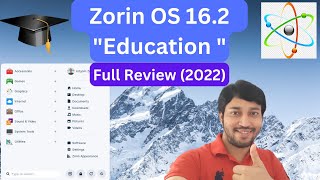 ZORIN OS 162 quot Education quot  Full Review  Installation  Preloaded Apps  Customization [upl. by Kay468]