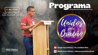 Programa Unidos Pela Oração  Prg Zezinho  12724 [upl. by Strander142]