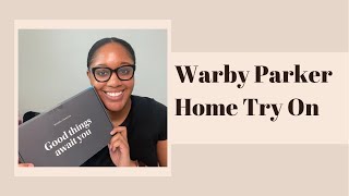 PICKING MY NEW WARBY PARKER GLASSES  WARBY PARKER HOME TRY ON [upl. by Nnairak]