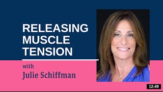 Releasing Muscle Tension  EFT Tapping with Julie Schiffman [upl. by Kcirdneked]