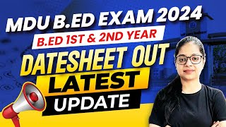 MDU Bed Datesheet OUT  Mdu Bed Exam Date  MDU Bed Exam 2024 [upl. by Dorehs]