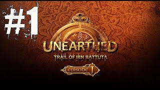 Unearthed Trail of Ibn Battuta Episode 1 Walkthrough Part 1 Gameplay Lets Play Review [upl. by Mahmud]