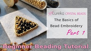 Learn the Basics of Bead Embroidery  Make your own EASY handmade jewelry with seed beads Part 1 [upl. by Laverna]