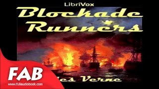 The Blockade Runners Full Audiobook by Jules VERNE by Action amp Adventure Fiction [upl. by Jaime]