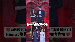 Miss world mili fir bhi abhishek nimrat ke sath hai aur aish ko dhokha de rahe💔😳 viralvideo shorts [upl. by Mishaan]