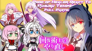 Redo of Healer React to Rimuru Tempest  AU  Ship Rimuru x Kureha  Full Part  Gatcha Reaction [upl. by Aneger]