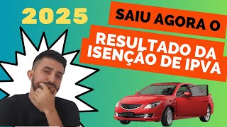 IPVA COMO CONSULTAR NO SIVEI O RESULTADO DO PEDIDO DE ISENÇÃO DE IPVA PARA PCD AUTISTA em 2025 [upl. by Yrrum178]