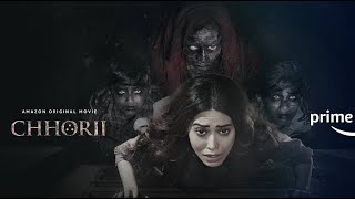 Chhori Movie Explained A Gripping Tale Of Feminine Power and Revenge [upl. by Ahtan465]