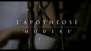 LApothéose  Modéré Official Music Video [upl. by Odidnac]