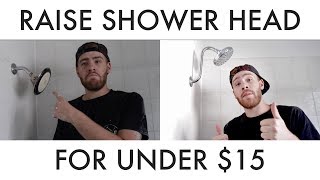 How To Raise Your Shower Head Under 15 in 15 Minutes [upl. by Anuahsed331]