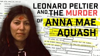 Leonard Peltier and the murder of Anna Mae Aquash [upl. by Torrlow]