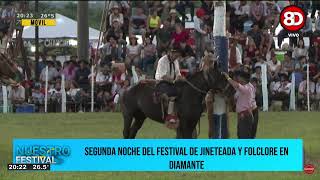 52° FESTIVAL NACIONAL DE JINETEADA Y FOLCLORE DE DIAMANTE 2da noche Canal 8 Digital [upl. by Nahte757]