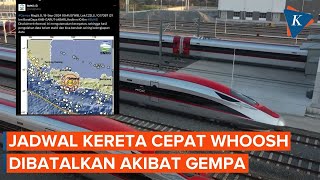 Dampak Gempa Bandung Jadwal Kereta Cepat Whoosh Dibatalkan [upl. by Akimert]