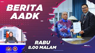 BERITA AADK  EDISI 5 JUN 2024  800 MALAM [upl. by Ledda668]