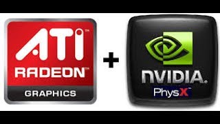 Tutorial how to Install AMD  Nvidia PhysX Hybrid [upl. by Nylecyoj]