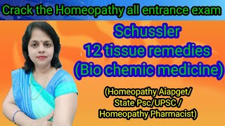 Schussler 12 tissue medicine in homeopathy Bio chemic medicine  Dr Manisha Dubey [upl. by Ati176]