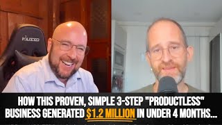 Proven Simple 3Step quotProductlessquot Business Generated 12 Million in UNDER 4 Months [upl. by Pellet]