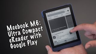 Meebook M6 Review Ultra Compact DRMFree eReader With Google Play [upl. by Auhso]