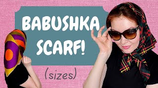 Classic head scarf Babushka Style How to wear it Sizes and Fabric variations [upl. by Anaizit]