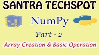 2  NumPy Tutorial in Tamil  Array Creation and Basic Operation  Python for Data Science [upl. by Askwith]