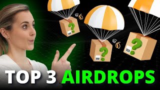 Top 3 Crypto Airdrops For 2024  Start Now [upl. by Karlen]