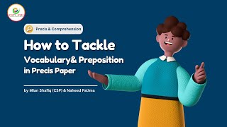 How to Tackle Vocabulary amp Preposition in Precis Paper  Mian Shafiq amp Naheed Fatima  Study River [upl. by Tiana]