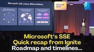 Microsofts SSE Entra Private Access amp Entra Internet Access  Quick Recap from Ignite [upl. by Popele759]