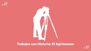 TRABAJOS CON HISTORIA el Agrimensor [upl. by Cima]