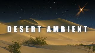 Desert Ambient Music Beautiful Meditation Music 432hz Healing Sleep Meditation Music 🕙10 Hours [upl. by Thalia371]