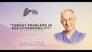 Are You Choking Throat Problems and Care in EDS  Prof Martin Birchall [upl. by Vaios25]