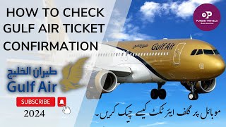 HOW TO CHECK FLIGHT TICKET ONLINE STATUS GULFAIR [upl. by Chase309]