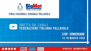 🔴BIGMAT FINALI NAZIONALI GIOVANILI U18F n°gara 58  C E IMOCO VOLLEY vs ASD VOLLEYRO’ CDP [upl. by Jaeger338]