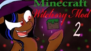 Witchery Mod  Cast Iron Tea Party  Chapter 2 [upl. by Nnylarak]