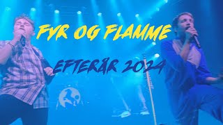 Fyr og Flamme Sammendrag fra efterårsturné 2024 [upl. by Neelik]